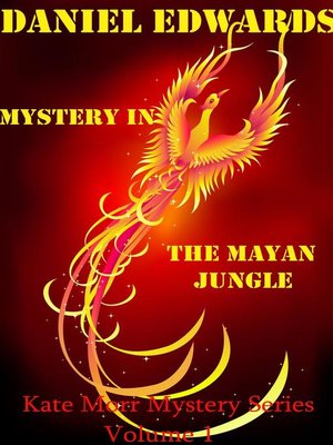 cover image of Mystery In the Mayan Jungle